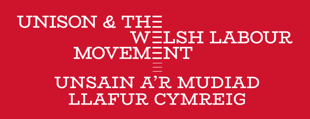 UNISON And The Welsh Labour Movement